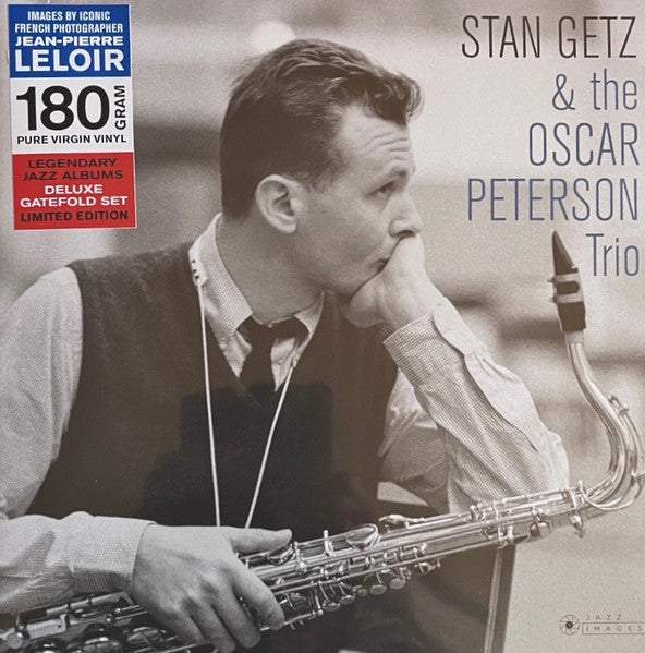 Stan Getz – Stan Getz & The Oscar Peterson Trio (Cover Photo By Jean-Pierre Leloir/Gatefold 180G Edition) 🇺🇸