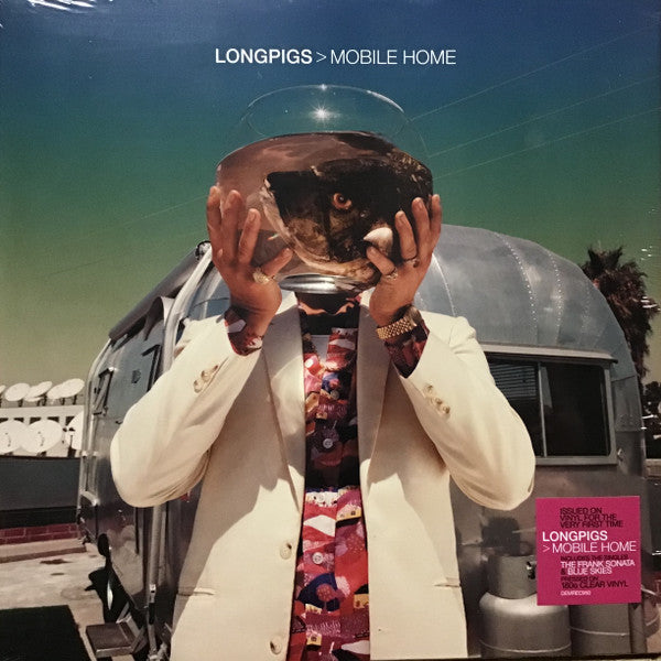 Longpigs – Mobile Home (180G/Clear Vinyl) 🇺🇸