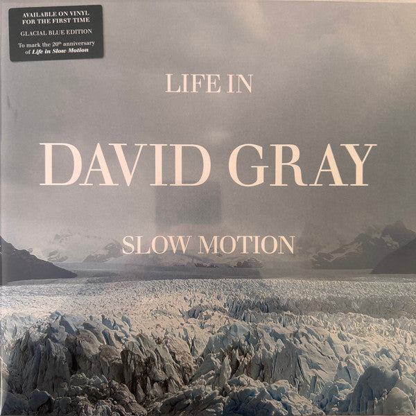 David Gray – Life in Slow Motion (20TH Anniversary Edition/Glacial Blue Vinyl) 🇺🇸