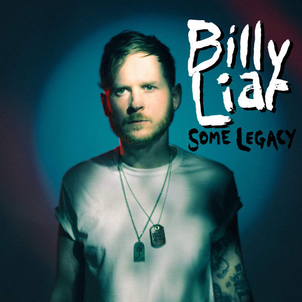 Billy Liar – Some Legacy 🇺🇸