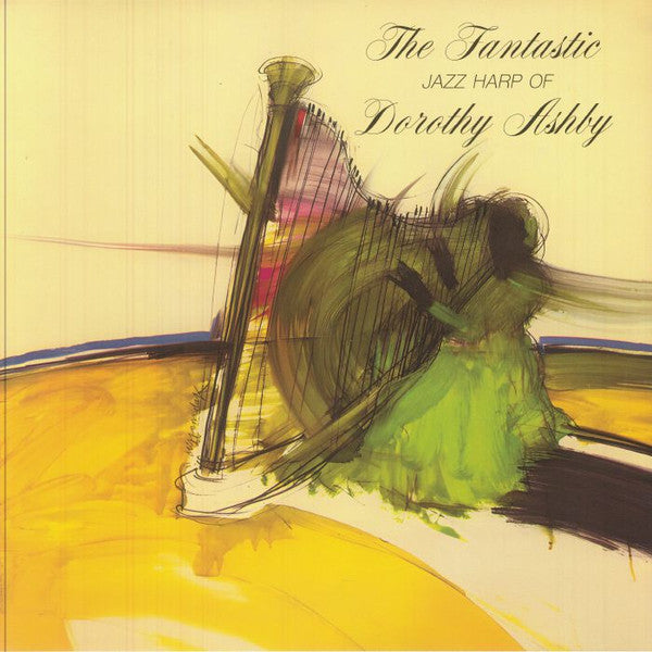 Dorothy Ashby – Fantastic Jazz Harp of Dorothy Ashby 🇺🇸