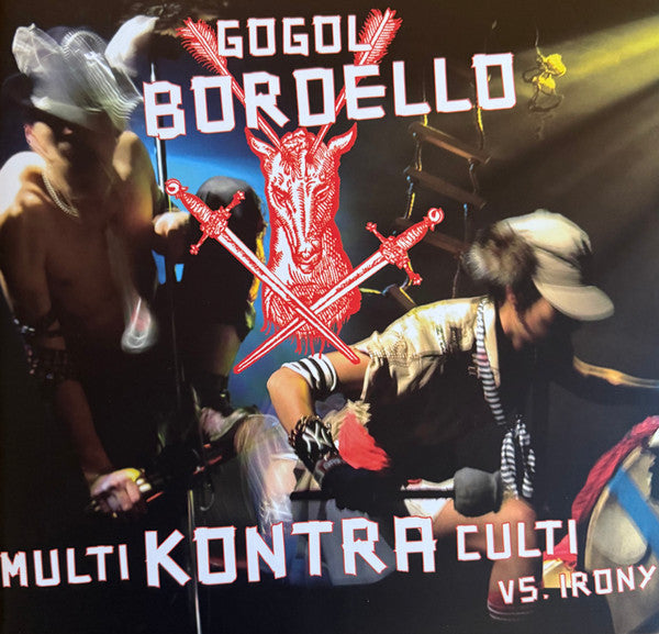Gogol Bordello – Multi Kontra Culti Vs Irony 🇺🇸