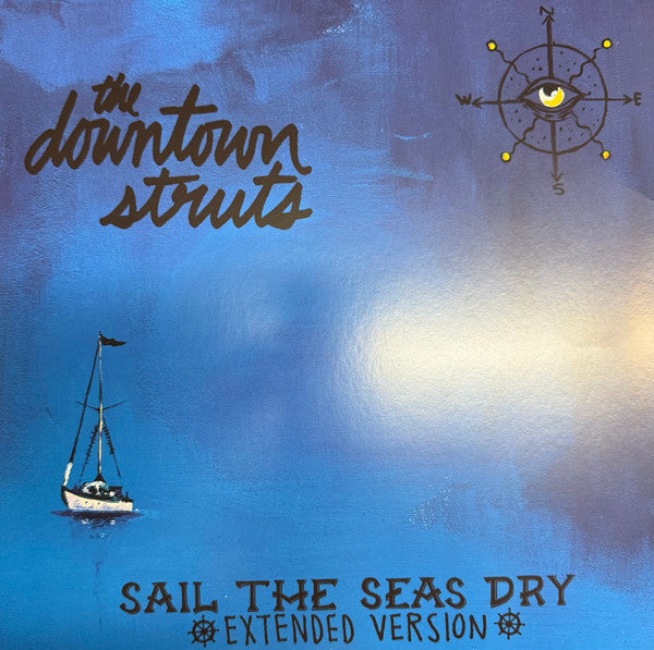 Downtown Struts – Sail the Seas Dry 🇺🇸