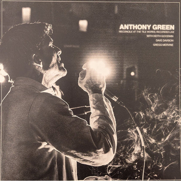 Anthony Green – Reconcile At The Tile Works, Recorded Live (Ultra Clear W/ Black Galaxy Vinyl/2Lp) 🇺🇸
