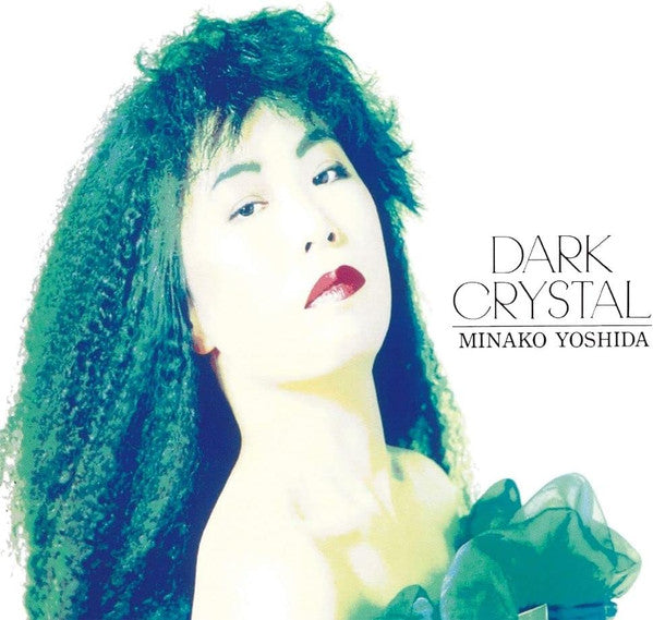 Minako Yoshida – Dark Crystal (2LP) 🇺🇸