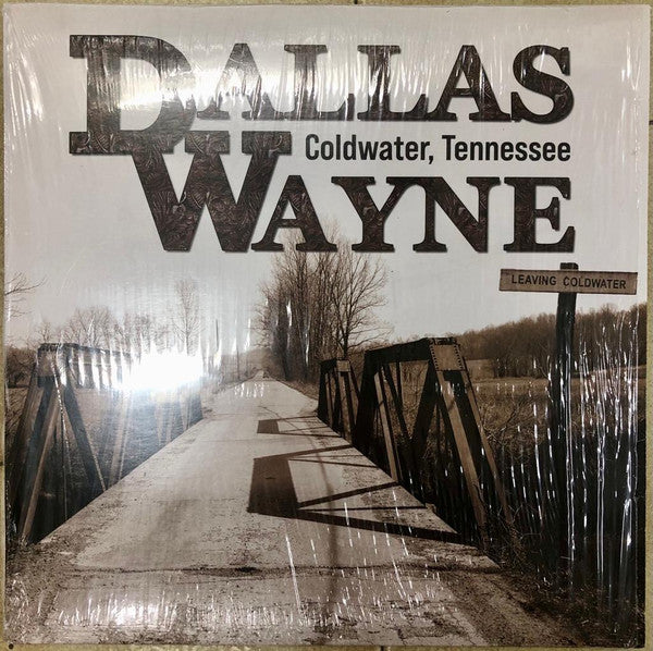 Dallas Wayne – Coldwater, Tennessee 🇺🇸
