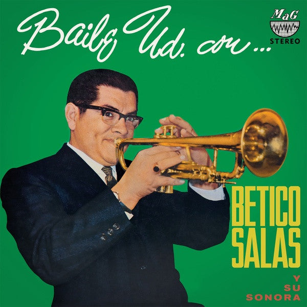 Betico Salas Y Su Sonora – Baile Ud. Con Betico Salas 🇺🇸