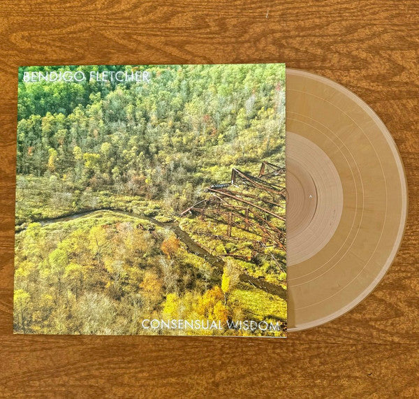 Bendigo Fletcher – Consensual Wisdom (Opaque Beige Vinyl) 🇺🇸