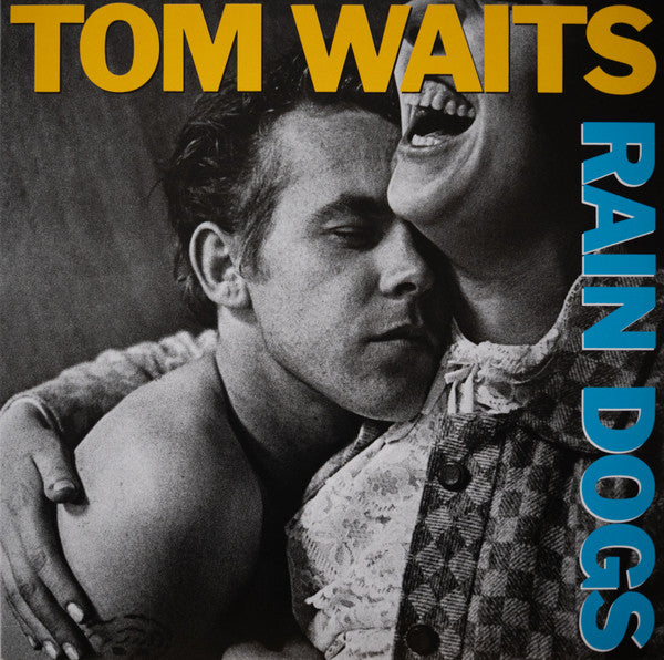 Tom Waits – Rain Dogs (Remaster) 🇺🇸