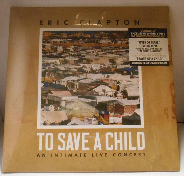 Eric Clapton – To Save a Child (White Vinyl/2LP) 🇺🇸