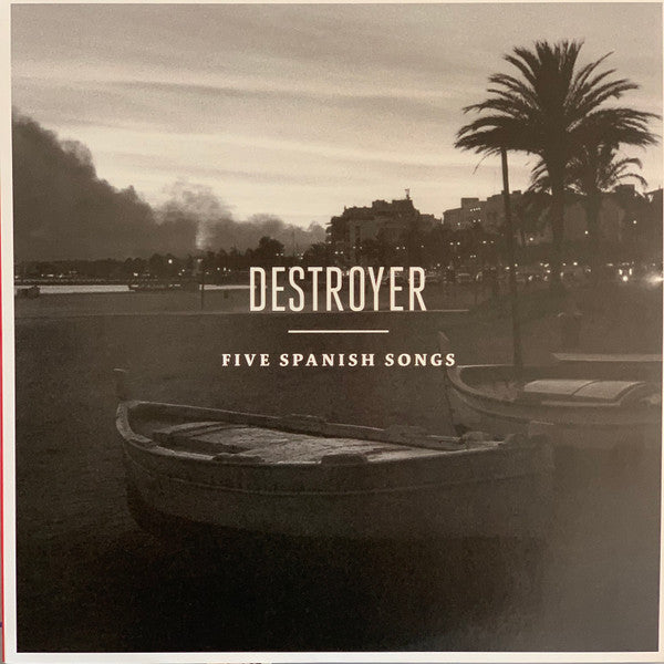 Destroyer – Five Spanish Songs 🇺🇸