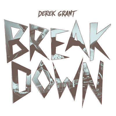 Derek Grant – Breakdown 🇺🇸