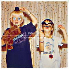Two Gallants – Bloom & Blight 🇺🇸