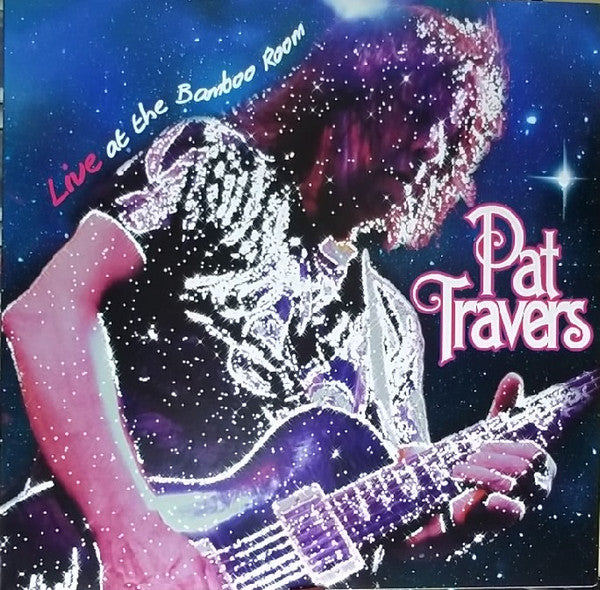 Pat Travers – Live at the Bamboo Room (Pink Vinyl) 🇺🇸