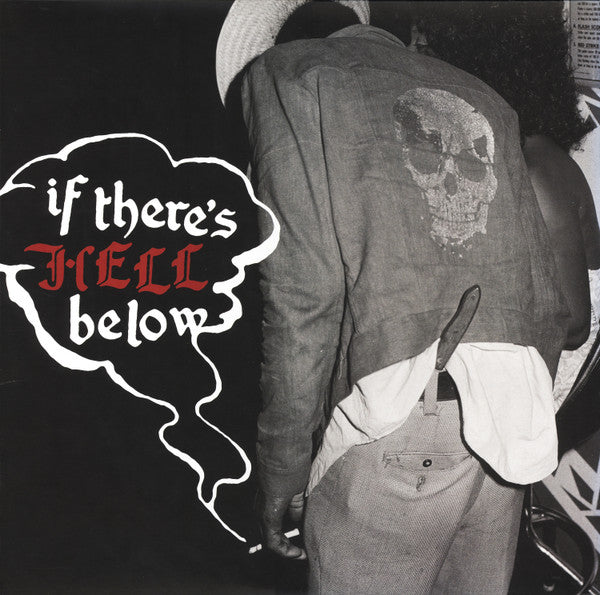 Various Artists – If There's Hell Below (Transparent Red Vinyl) 🇺🇸