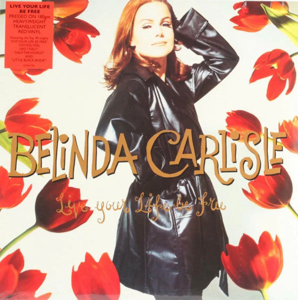 Belinda Carlisle – Live Your Life Be Free (Coloured Vinyl) 🇺🇸