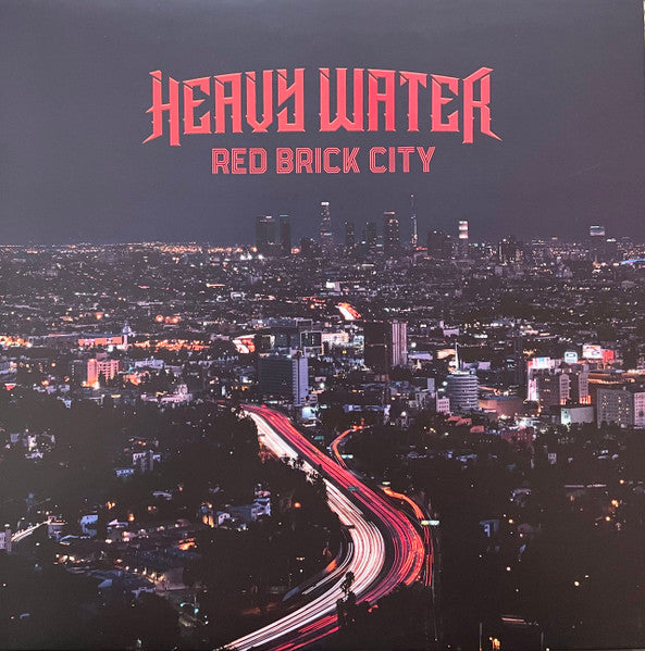 Heavy Water – Red Brick City 🇺🇸