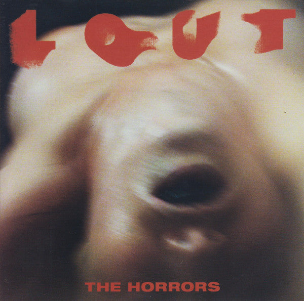 Horrors – Lout (Blood Red 7INCH/180G) 🇺🇸