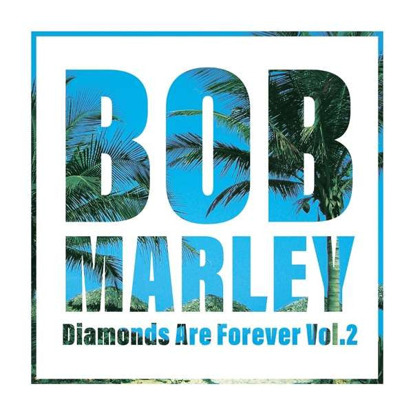 Bob Marley – Diamonds Are Forever Volume 2 (2LP/140G) 🇺🇸