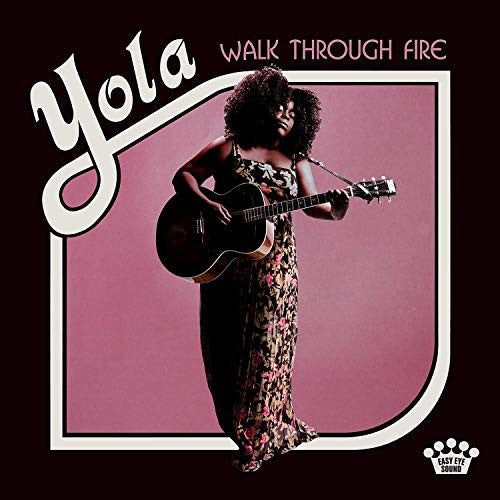 Yola – Walk Through Fire 🇺🇸