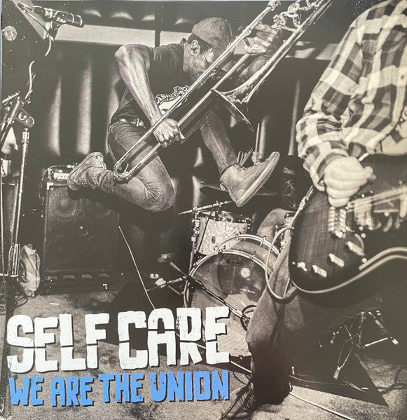 We Are the Union – Self Care 🇺🇸