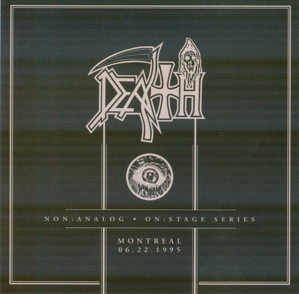 Death – Non:Analog - On:Stage Series - Montreal 06-22-1995 🇺🇸