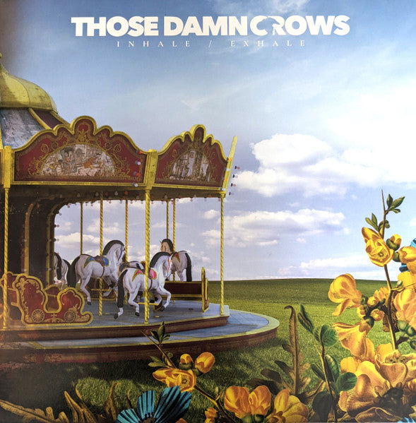 Those Damn Crows – Inhale/Exhale 🇺🇸