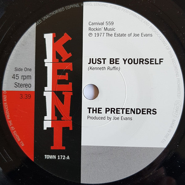 Pretenders – Just Be Yourself / It's Everything About You (that I Love) 🇺🇸