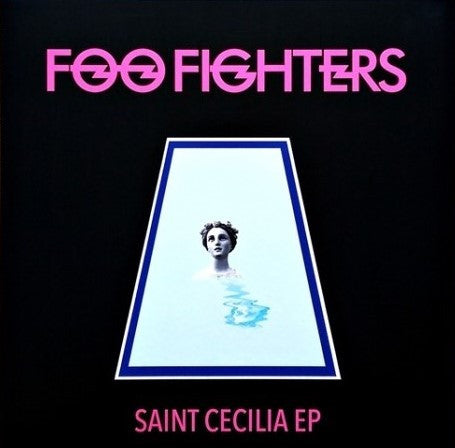 Foo Fighters – Saint Cecelia (140G Vinyl) 🇺🇸