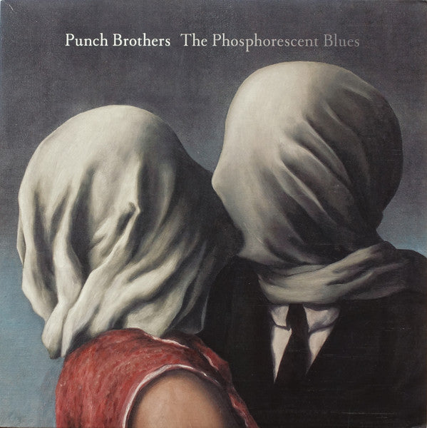 Punch Brothers – Phosphorescent Blues 🇺🇸