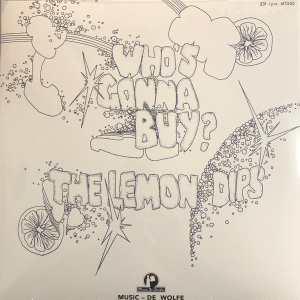 Lemon Dips – Who'S Gonna Buy? 🇺🇸