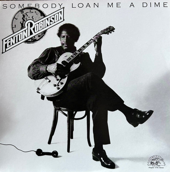 Fenton Robinson – Somebody Loan Me a Dime 🇺🇸
