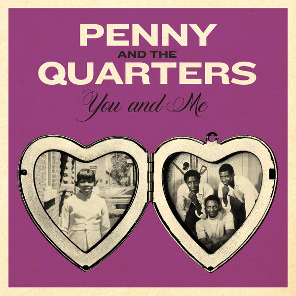 Penny & the Quarters – You & Me / Some Other Love 🇺🇸