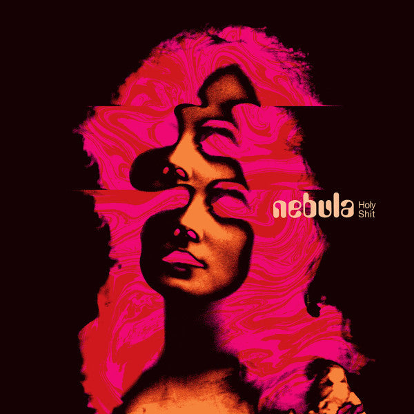 Nebula – Holy Shit 🇺🇸