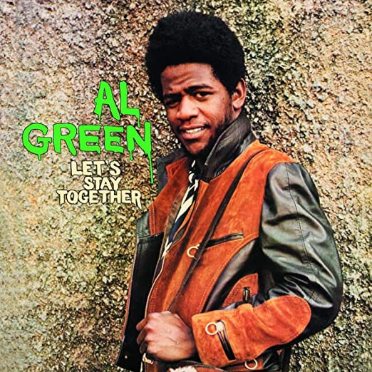 Al Green – Let's Stay Together 🇺🇸