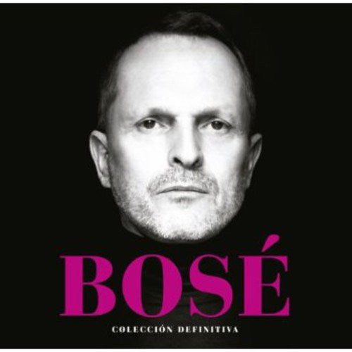Miguel Bosé – Colección Definitiva
