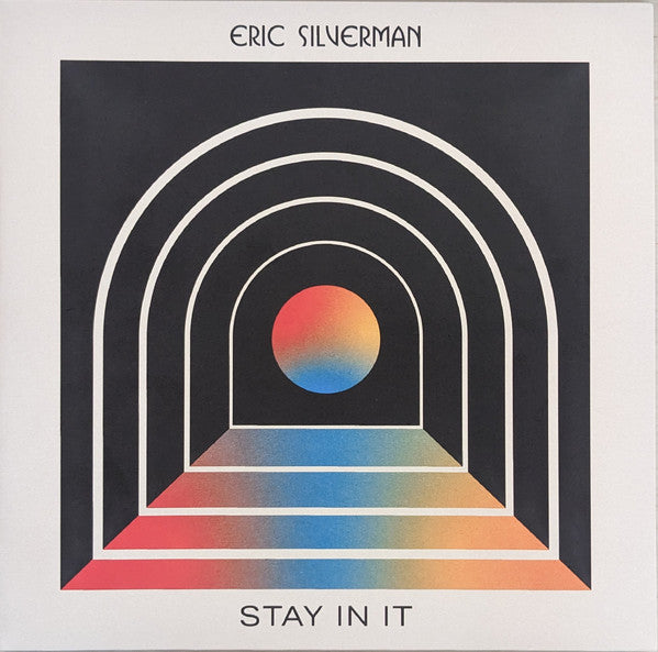 Eric Silverman – Stay in It 🇺🇸