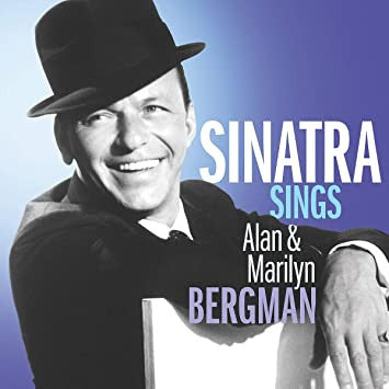 Frank Sinatra – Sinatra Sings Alan & Marilyn Bergman 🇺🇸