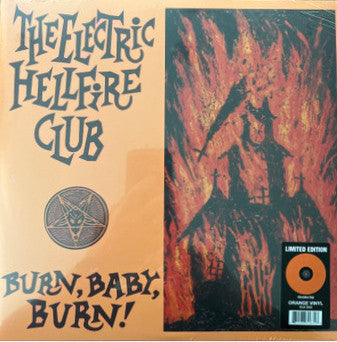 Electric Hellfire Club – Burn Baby Burn (Orange Vinyl/2LP) 🇺🇸