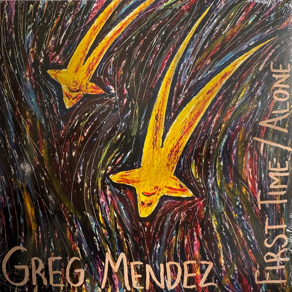 Greg Mendez – First Time/Alone 🇺🇸