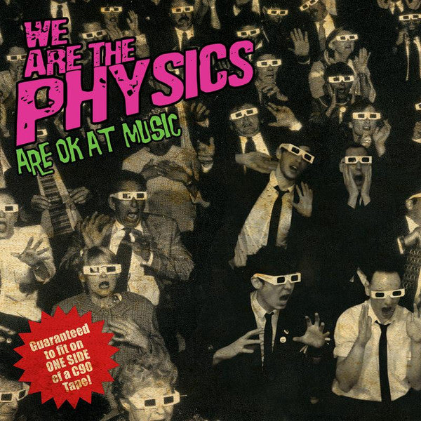 We Are the Physics – Are OK at Music 🇺🇸