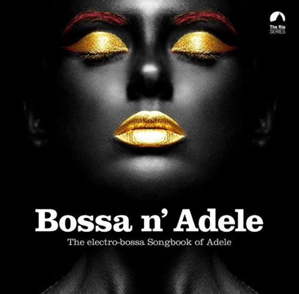 Various Artists – Bossa N Adele (Solid Yellow Vinyl) 🇺🇸
