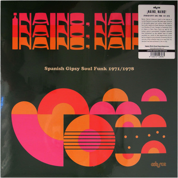 Various Artists – Naino, Naino!: Spanish Gipsy Soul Funk 1971/1978 🇺🇸