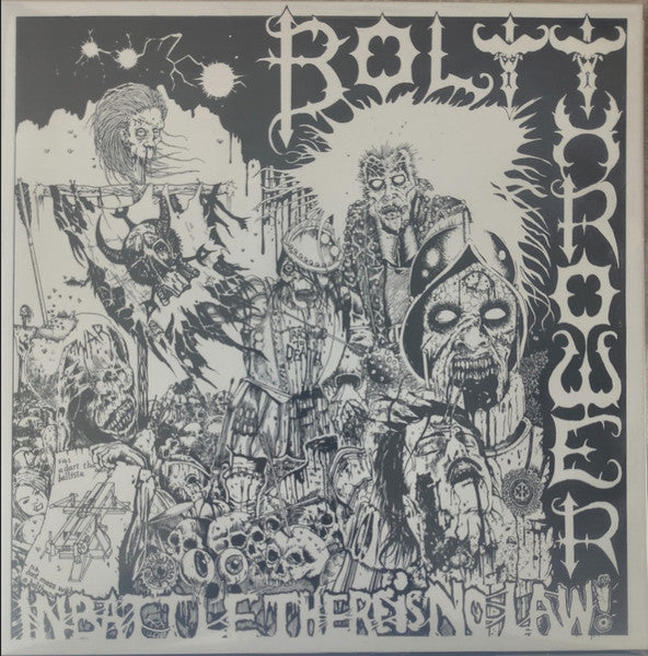 Bolt Thrower – In Battle There's No Law! 🇺🇸