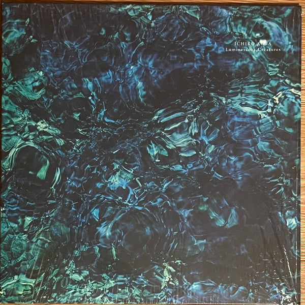 Ichiko Aoba – Luminescent Creatures 🇺🇸