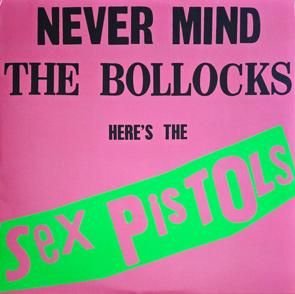 Sex Pistols – Never Mind The Bollocks: Here'S The Sex Pistols 🇺🇸