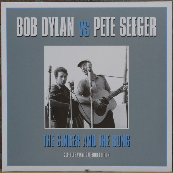 Bob / Seeger,pete Dylan – Singer & the Song 🇺🇸