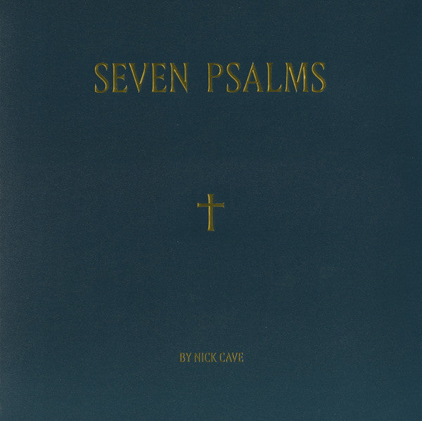 Nick Cave – Seven Psalms 🇺🇸