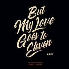 Calle Hamre – But My Love Goes To Eleven 🇺🇸