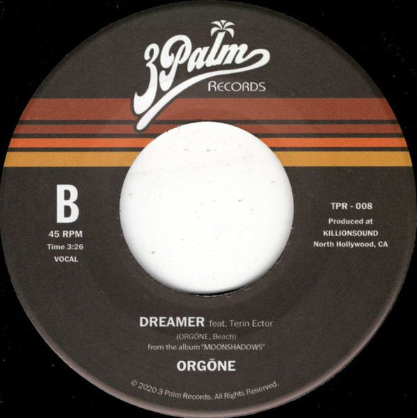 Orgone – Working for Love B/W Dreamer 🇺🇸